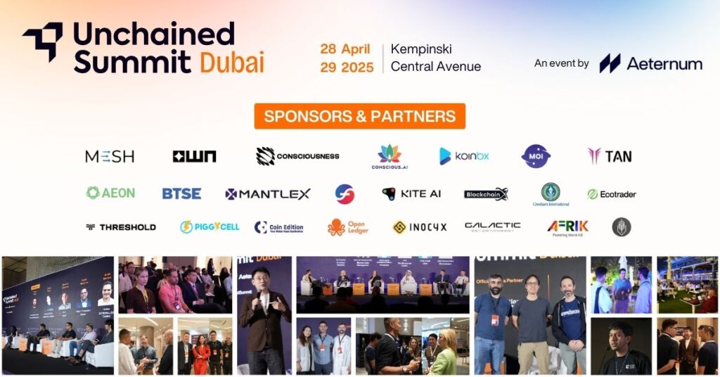 Dubai is holding a groundbreaking first edition of unchained summit