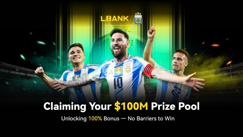 Lbank launches a $100 million bonus to celebrate sponsorship of