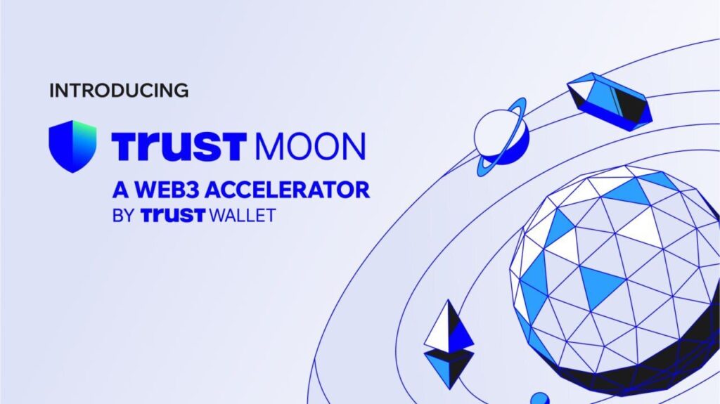 Trust wallet launches trust moon with binance of web3 accelerator