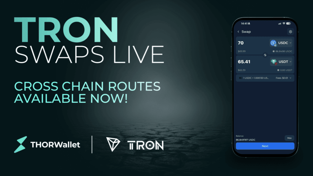 Thorwallet integrates tron to enable native cross chain swaps
